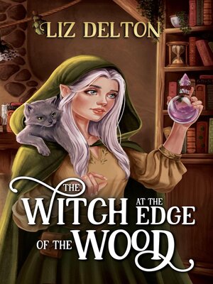 cover image of The Witch at the Edge of the Wood